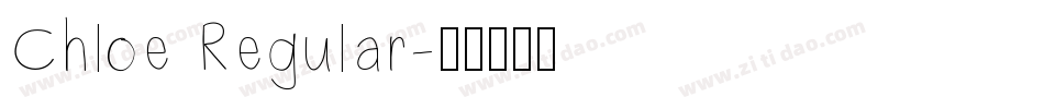 Chloe Regular字体转换